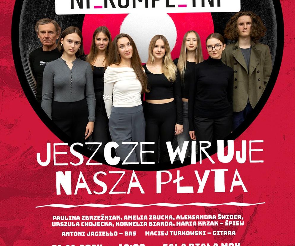 Niekompletni wystąpią w Sali Białej