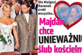 Majdan chce unieważnić ślub kościelny