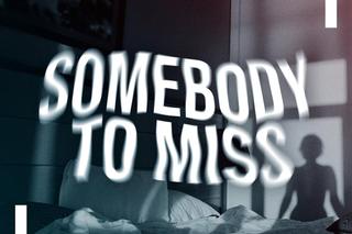 Pascal Letoublon, David Puentez, remme - Somebody To Miss