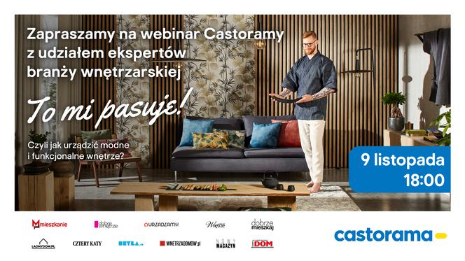 Jak urządzić modne i funkcjonalne wnętrze? Zapraszamy na wyjątkowy webinar Castoramy