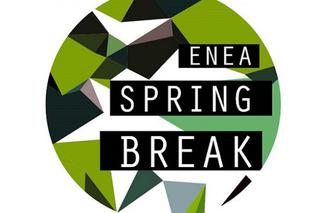 Enea Spring Break 2018: line-up. Rozpiska godzinowa