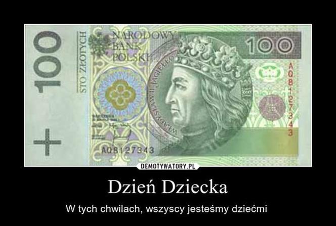 Memy na Dzień Dziecka dla dorosłych 2021 - ŚMIESZNE życzenia dla dużych dzieci 