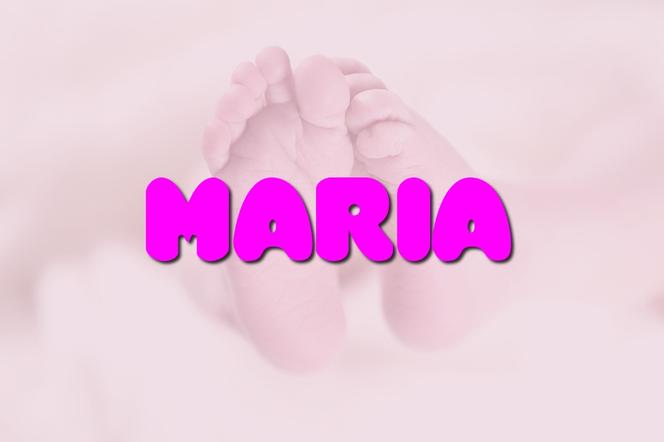 Dziewczynki - miejsce 8.: Maria