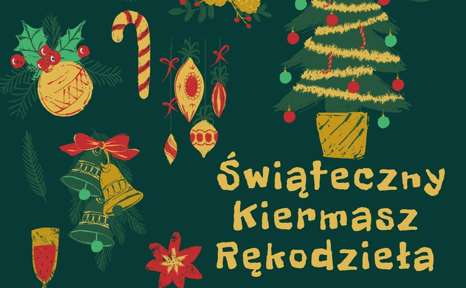 Świąteczny kiermasz rękodzieł to niepowtarzalne wydarzenie, gromadzące artystów z miasta Kielce