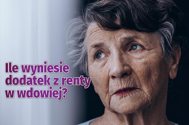 Ile wyniesie dodatek z renty w wdowiej?