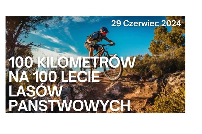 100km na 100-lecie Lasów Państwowych”