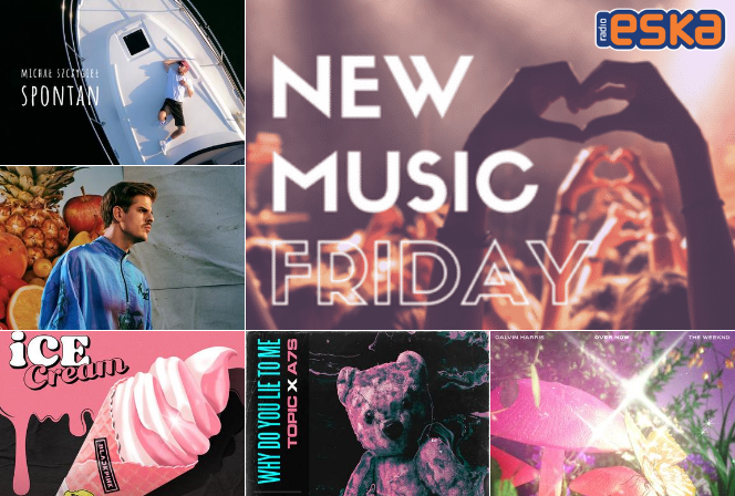 Calvin Harris, Michał Szczygieł, Imanbek i inni w New Music Friday w Radiu ESKA