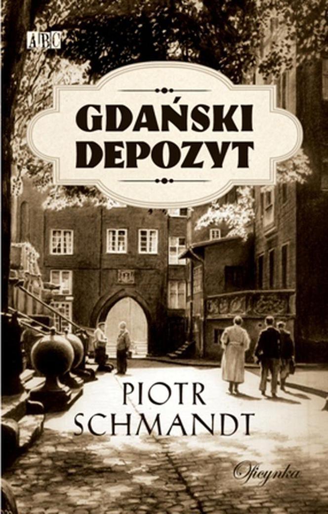 Piotr Schmandt, Gdański Depozyt