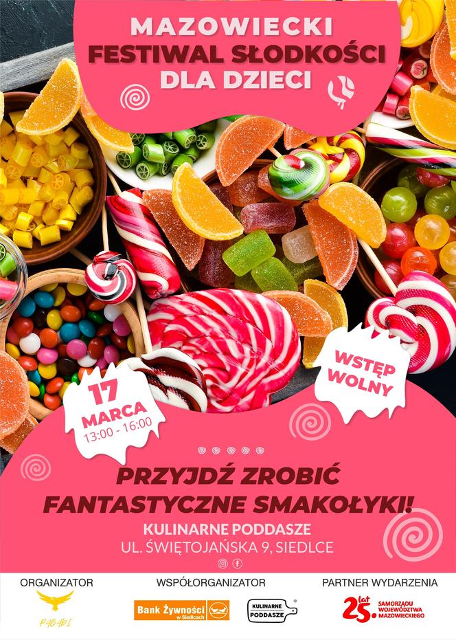 Mazowiecki Festiwal Słodkości dla Dzieci w Siedlcach już 17 marca w Kulinarnym Poddaszu