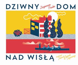 Dziwny dom, czyli o modernizmie wierszem
