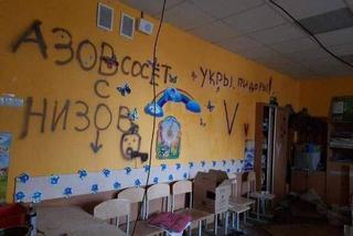 Rosjanie zdemolowali szkołę - na ścianach zostawili obsceniczne napisy [ZDJĘCIA]