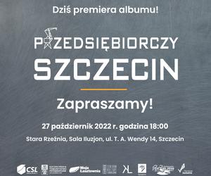 Album Przedsiębiorczy Szczecin. Poznaj przemysł Twojego miasta!