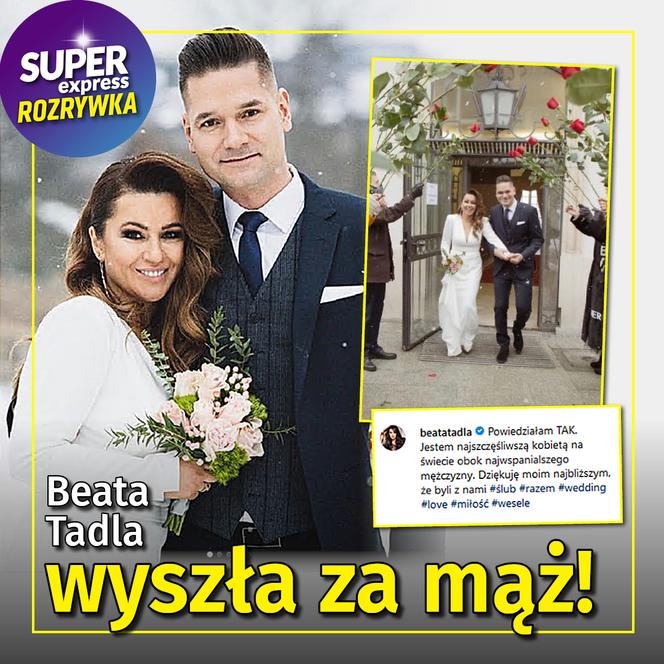  Beata Tadla wyszła za mąż! 