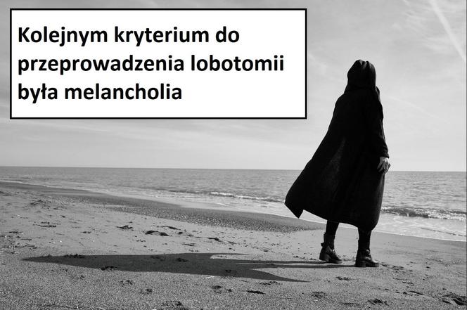 W tych przypadkach stosowano lobotomię