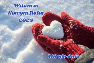 Dzień dobry w Nowym Roku 2025