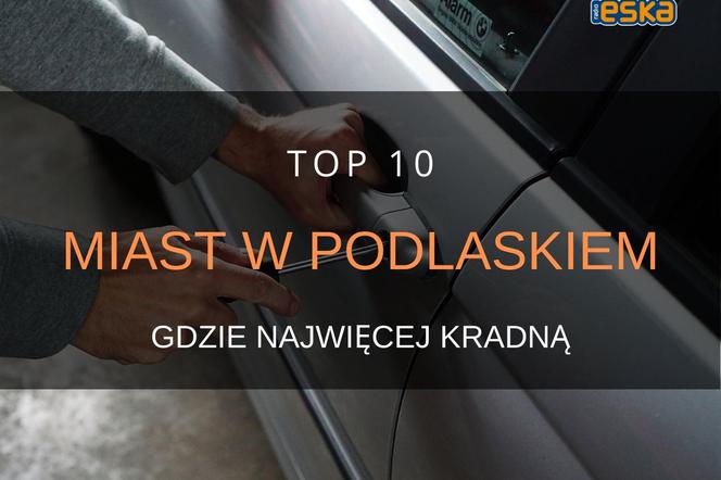 Gdzie w Polsce kradną najwięcej? TOP 10 miast kieszonkowców w Podlaskiem