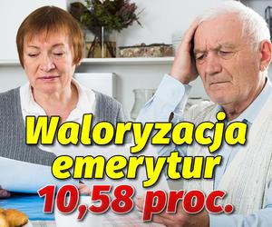 Waloryzacja emerytur 10,58 proc.