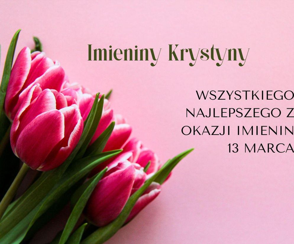 Kartka z życzeniami na imieniny Krystyny