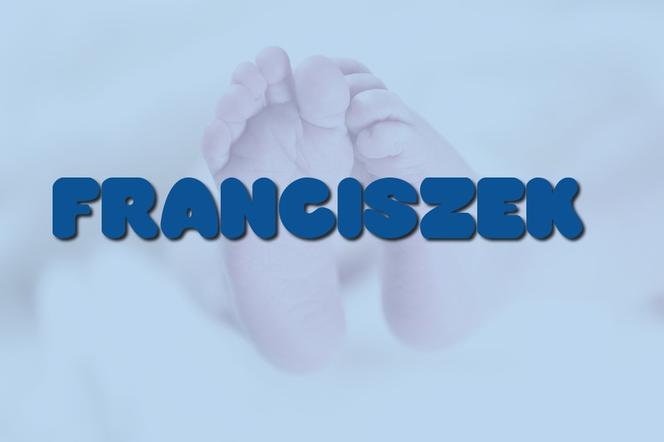 Chłopcy - miejsce 4.: Franciszek