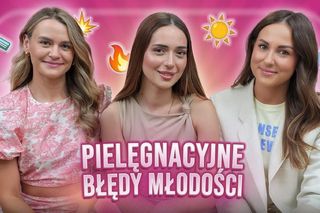 Golenie na sucho, spanie w makijażu, brak SPF-u – pielęgnacyjne wpadki, które pamiętamy z młodości