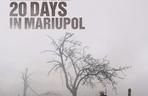 Dokument 20 Days in Mariupol