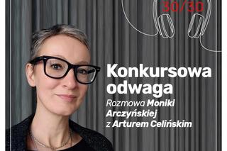 Podcast Architektury-murator. Konkursowa odwaga Moniki Arczyńskiej