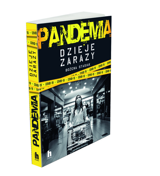 Książka „Pandemia. Dzieje zarazy” do kupienia na www.wydawnictwoharde.pl.