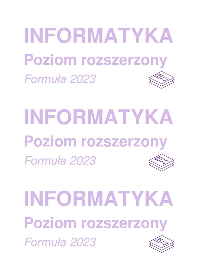 Matura 2025 informatyka rozszerzona - arkusz CKE 14.05.2025 - Formuła 2023