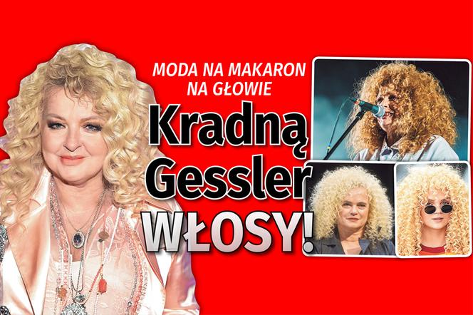 Kradną Gessler włosy!