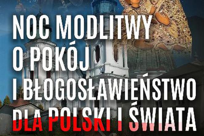 Noc Modlitwy o Pokój i Błogosławieństwo