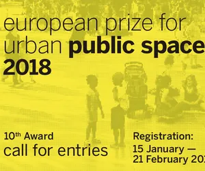 Nabór zgłoszeń do European Prize for Urban Public Space 2018