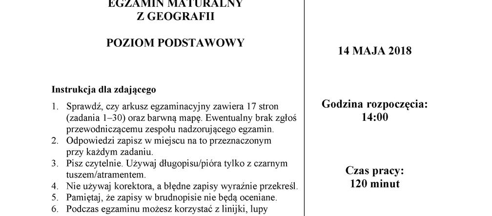 Matura 2018 - Geografia poziom podstawowy. Arkusze egzaminacyjne, stara matura