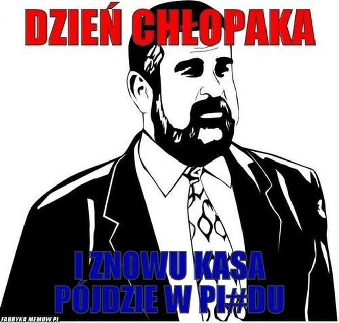 Memy na Dzień Chłopaka