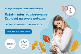 Ostatni miesiąc głosowania w jubileuszowej 10. edycji konkursu Położna na medal