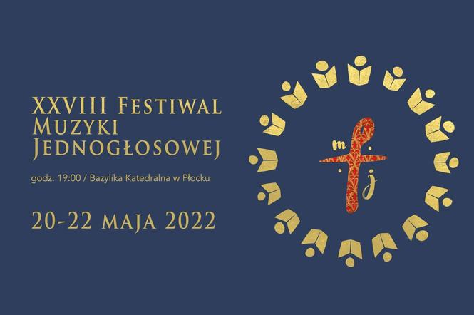 XXVIII Festiwal Muzyki Jednogłosowej 