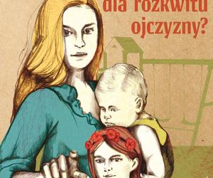   Prowokujace plakaty rozwieszone w Olsztynie na Dzień Kobiet. A ty co zrobiłaś dla rozkwitu ojczyzny? [ZDJĘCIA]