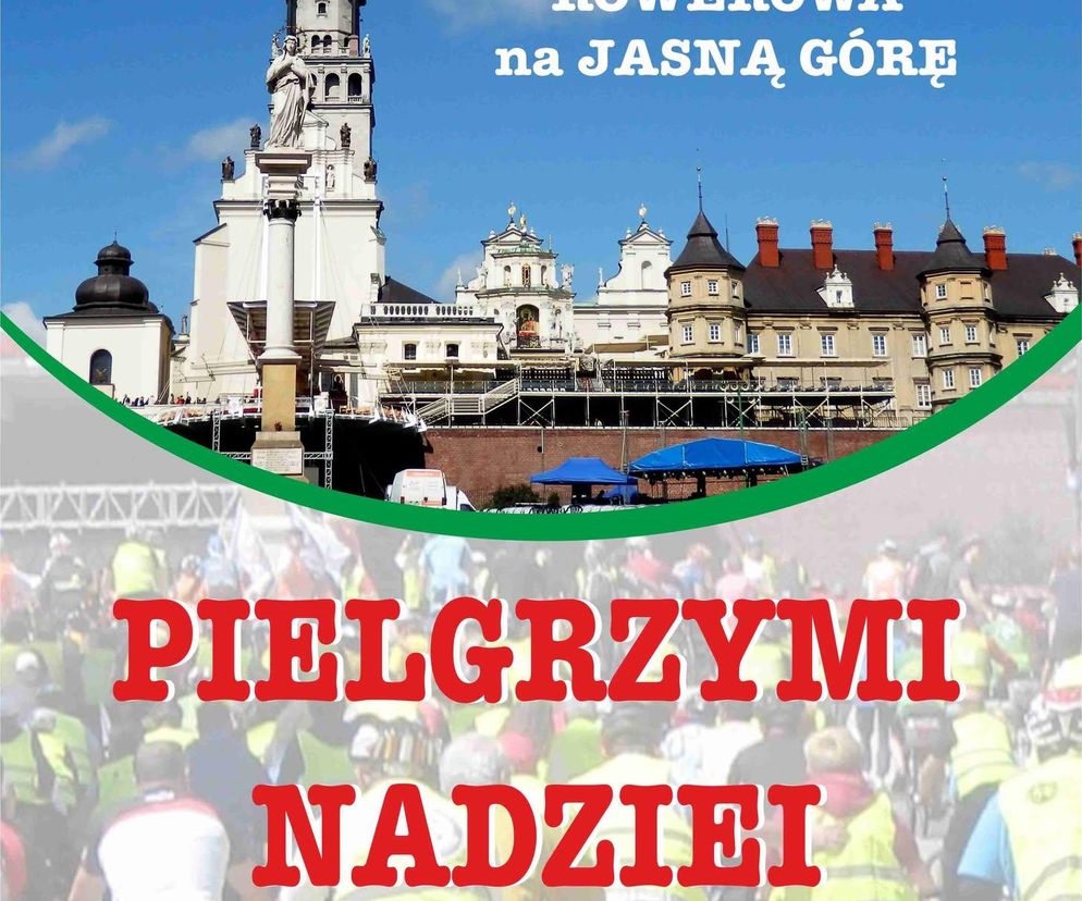 Plakat zapowiadający XV Jubileuszową Pielgrzymkę