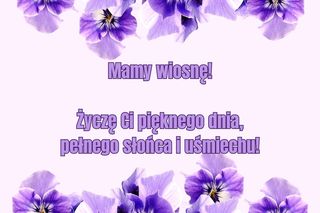 Dzień wiosny - kartki z życzeniami