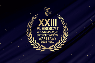 Ruszył plebiscyt na Najlepszych Sportowców Warszawy 2022 roku. Kim są kandydaci?
