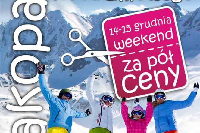 Zakopane szykuje weekend za pół ceny