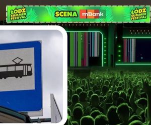 Łódź Summer Festival 2025. Sprawdź, jak dojechać na miejsce koncertów 