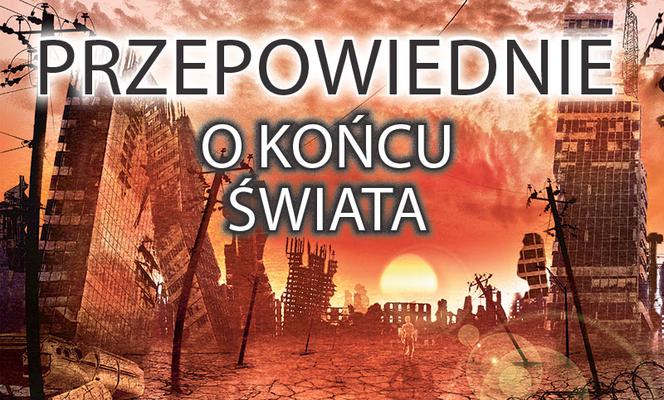 Przepowiednie o końcu świata 