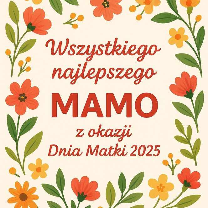 Śliczne e-kartki do pobrania, życzenia i obrazki dla mamy z okazji Dnia Matki 2025