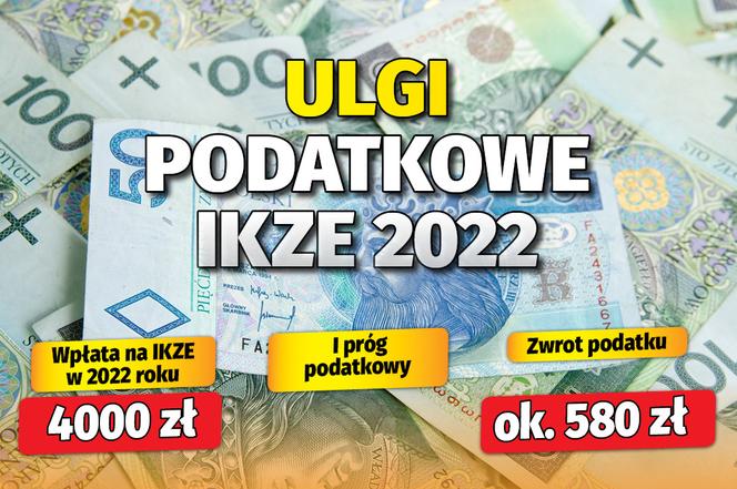 Ulgi podatkowe IKZE 2022