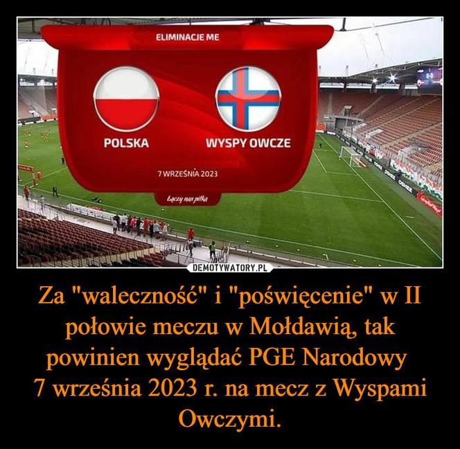 Memy po meczu Polska - Wyspy Owcze