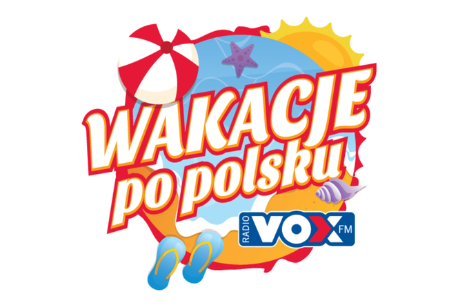Wakacje Po Polsku z VOX FM