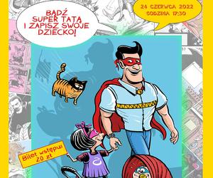 Komiksowy Dzień Ojca w kaliskim Akceleratorze Kultury 