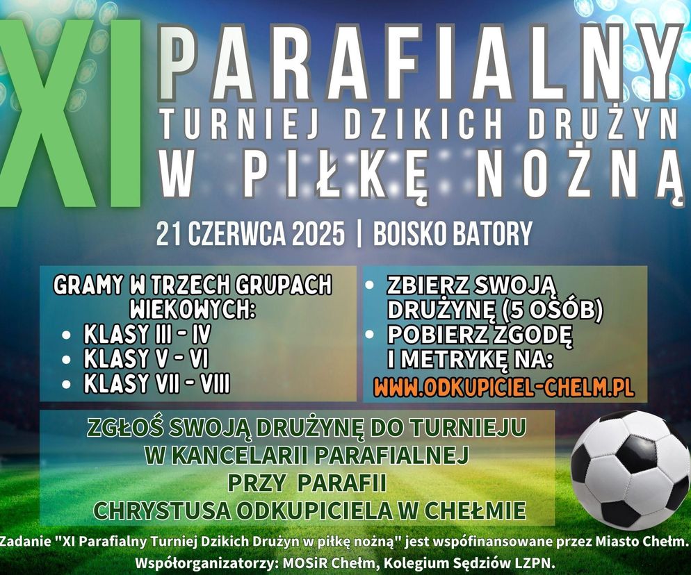 Plakat zapowiadający XI Parafialny Turniej Dzikich Drużyn w piłkę nożną