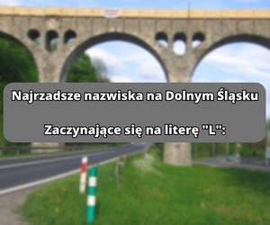 Najrzadsze nazwiska na literę L: