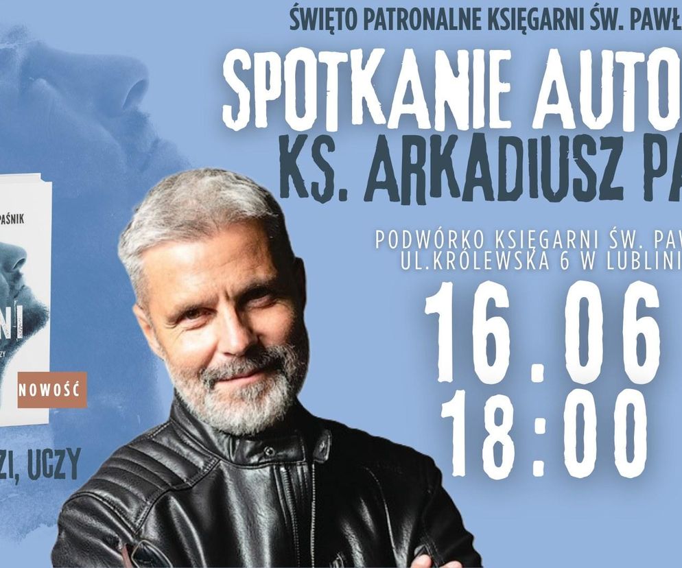 Spotkanie autorskie z księdzem Arkadiuszem Paśnikiem 